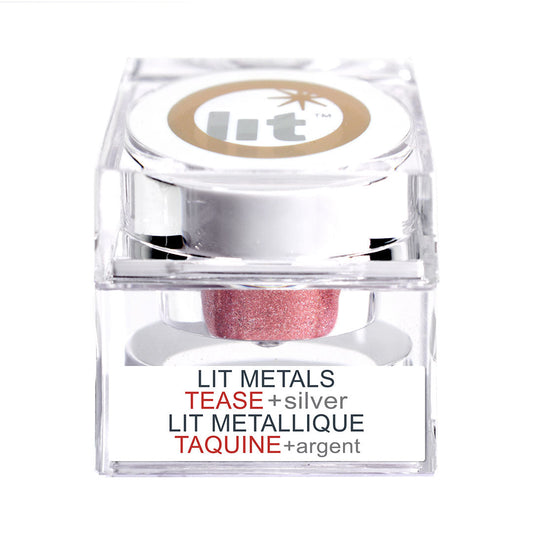 Lit Metals - Tease + Silver